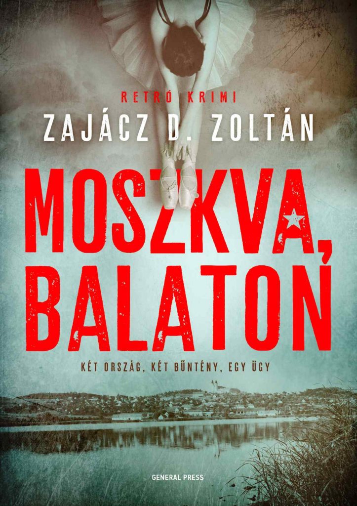 Moszkva, Balaton (Véres Balaton 4.)