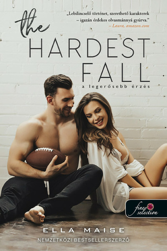 The Hardest Fall