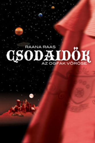 Az ogfák vöröse (Csodaidők 1.)