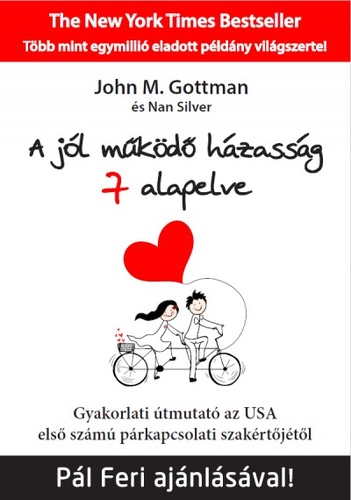 A jól működő házasság hét alapelve