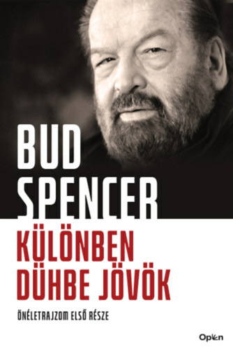 Különben ​dühbe jövök