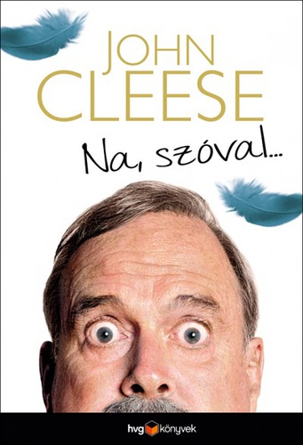 Na, szóval...