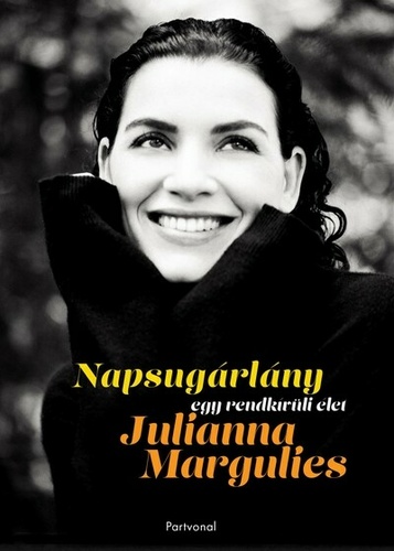 Napsugárlány – Egy rendkívüli élet