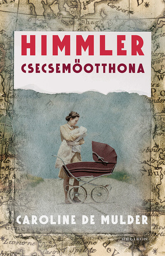 Himmler csecsemootthona