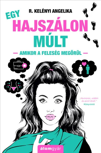 Egy hajszalon mult